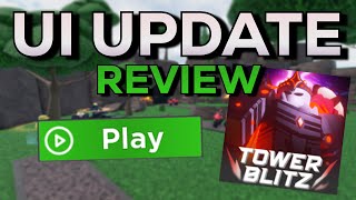 TOWER BLITZ UI UPDATE REVIEW [upl. by Abbi]