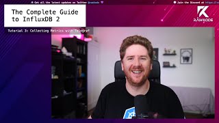 Part 4  Tutorial 3 Collecting Metrics with Telegraf  The Complete Guide to InfluxDB 2 [upl. by Eudora]