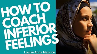 I Feel Inferior What Should I Do  Louise Anne Maurice [upl. by Orville]