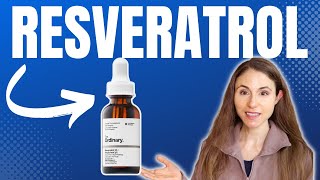 RESVERATROL FOR ANTIAGING SKIN CARE 😍 DERMATOLOGIST DrDrayzday [upl. by Htebzile]