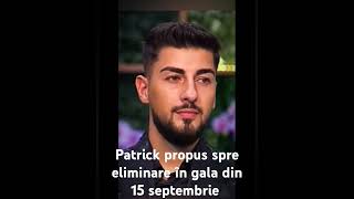 Patrick propus spre eliminare în gala din 15 septembrie  Casa iubirii [upl. by Yleen]