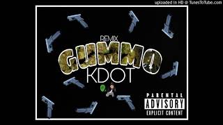 KDot  Gummo Remix [upl. by Ennayr783]