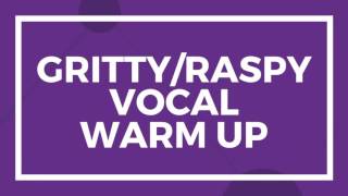 RASPY VOCAL WARM UP [upl. by Ranitta]