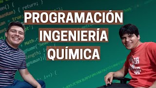 PROGRAMACIÓN EN INGENIERÍA QUÍMICA 👨🏻‍🔬👨🏻‍💻👾 [upl. by Nylaf]