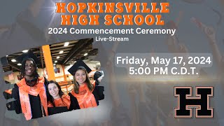 Hopkinsville High School KY Graduation 2024 [upl. by Annaili]