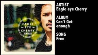 EagleEye Cherry  Free [upl. by Noiram]