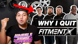 Why THEY Left Fitment Industries [upl. by Aribold]