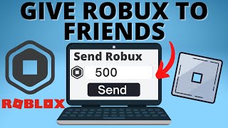 How to Give Robux to Friends  Send Robux to People [upl. by Byran]