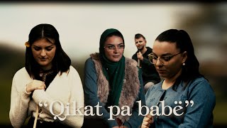 quotQIKAT PA BABEquot Shpia pa burr [upl. by Dagney792]