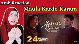 Kardo Karam by Nabeel Shaukat Ali Feat Sanam Marvi  Arab Reaction [upl. by Eimot390]