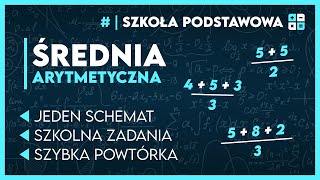 ŚREDNIA ARYTMETYCZNA 🧮  SZYBKA POWTÓRKA ✅️  Matematyka Szkoła Podstawowa [upl. by Annez411]