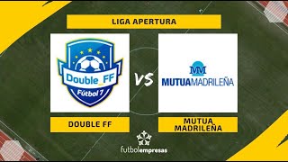 Double FF supera a Mutua Madrileña en un enorme partido [upl. by Zevahc]