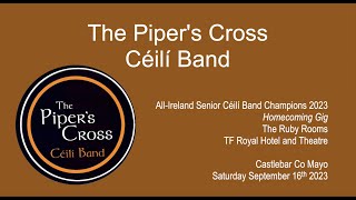 The Pipers Cross Céilí Band Castlebar 16th September 2023 [upl. by Ahsiral]