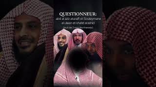 Mise en garde sur Abd Al Aziz At turaifi Soulayman Al Ulwan et Khalid Arashid 🎙️Cheikh Al fawzan [upl. by Ardnassak]