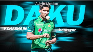 MHASNAIN x DAKU🔥 FTMUHAMMAD HASNAIN FIRST BBL WICKET BEAT SYNCCRICKET EDITS [upl. by Carson773]