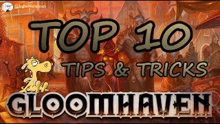 Gloomhaven Top 10 Tips amp Tricks [upl. by Hael]