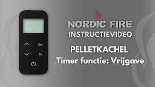 Timer Functie Vrijgave  Nordic Fire Pelletkachel Instructievideo [upl. by Zippora941]