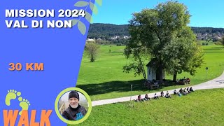 Mission 2024 Val di Non 4k [upl. by Aicil]