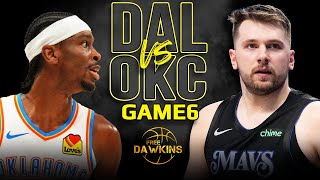 Dallas Mavericks vs OKC Thunder Game 6 Full Highlights  2024 WCSF  FreeDawkins [upl. by Shrier]