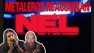 Metaleros Reaccionan  Fuerza Regida  NEL Video Oficial [upl. by Mohammed]