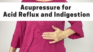 Acupressure Points for Acid Reflux and Indigestion  Massage Monday 478 [upl. by Olihs]