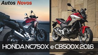 Honda NC750X 2016 e CB500X 2016 [upl. by Johannes]