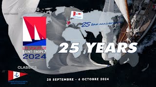 Teaser 25 years  Les Voiles de SaintTropez 2024 [upl. by Agatha]