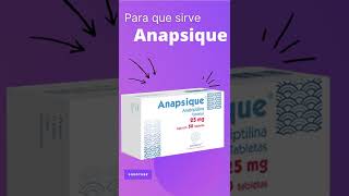 Anapsique para que sirve 💊  ForoTube [upl. by Yleik]