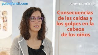 Consecuencias de las caídas y golpes en la cabeza de los niños  ConectaConTuHijo [upl. by Sharl239]