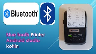 How To Print Bluetooth Thermal Printer  Android Studio kotlin [upl. by Acirej]