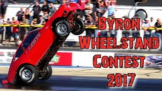 Byron Wheelstand Contest 2017  Full Coverage [upl. by Joliet]