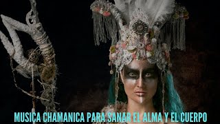 Música Chamanica para sanar el alma y el cuerpo  Shamanic music to heal soul and body [upl. by Idnar]