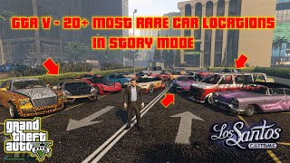 GTA 5  20 Most Rare Car Locations in Story Mode 2024 XBOX PC PS4 PS5 [upl. by Broida]