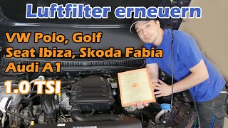 VW Polo AW Luftfilter erneuern 10 TSI VW AUDI SEAT SKODA EA211  Inspektion Golf TRoc Ibiza Fabia [upl. by Atsillak58]