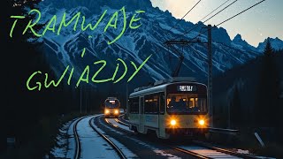 Tramwaje i Gwiazdy iPhnar Mix [upl. by Gillie814]