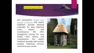 Thatch Roof quotes in Dorset [upl. by Ydollem313]