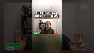 RECONOCEN QUE DINA ES TÍTERE DEL CONGRESO LaEncerrona [upl. by Ginder]