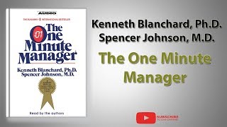 The One Minute Manager  Full Audiobook [upl. by Diva841]