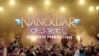 Nanowar Of Steel  Das rote Pferd Live with Markus Becker  Dong Open Air 2024 [upl. by Tiebout]