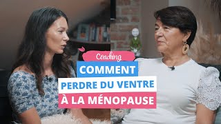 PERDRE LE GRAS DU VENTRE  coaching et conseils à la ménopause avec ma maman [upl. by Ikram358]