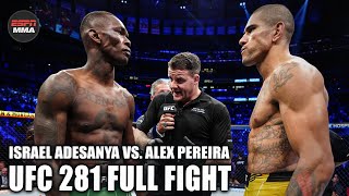 UFC FULL FIGHT Alex Pereira vs Israel Adesanya UFC 281 – Nov 12 2022  ESPN MMA [upl. by Soinski]