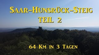 SaarHunsrücksteig 3 Tage Teil 2 [upl. by Lynden]