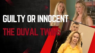 Guilty Or Innocent  The Duval twins  Trial tapes  Deep dive [upl. by Derick190]