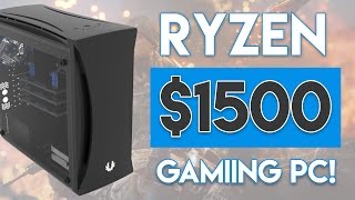 INSANE 1500 RYZEN GAMING PC BUILD 2017 4K 60FPS [upl. by Tewell572]