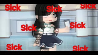 Sick sick sick  meme original I thinkwarning in description [upl. by Nichani]