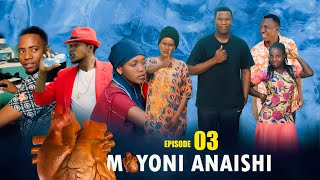 Moyoni Anaishi EP03  Lake Zone Films [upl. by Anul326]