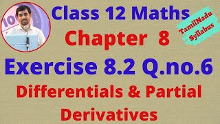 Exercise 82 Qno6 Class 12 Maths CHAPTER 8 – Differentials and Partial Derivatives [upl. by Dempster]