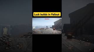 Luck builds in Fallout fallout fallout4 shorts [upl. by Aehta]