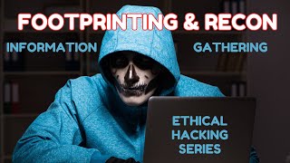 Footprinting and Reconnaissance  Ethical Hacking Practical  Module 02 [upl. by Elimay]