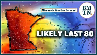 Last 80 for Minnesota coming before legit chilly weather invades [upl. by Irina163]